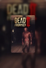 Dead Frontier 2