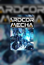 HARDCORE MECHA