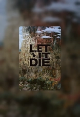 LET IT DIE