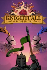 Knightfall A Daring Journey