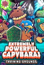 Extremely Powerful Capybaras: Training Grounds